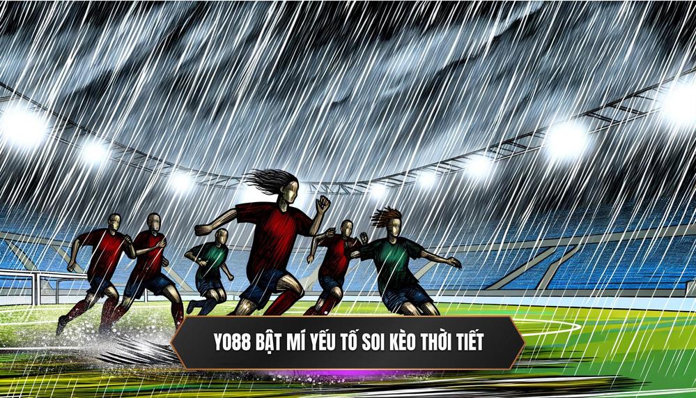 Yo88™ - Cách Soi Kèo Các Trận Đấu Có Yếu Tố Thời Tiết Khắc Nghiệt: Mưa Lớn, Tuyết Rơi – Bí Quyết Nâng Tầm Cá Cược 2025 Yo88 Bật Mí Các Yếu Tố Cần Phân Tích Khi Soi Kèo Các Trận Đấu Thời Tiết Khắc Nghiệt